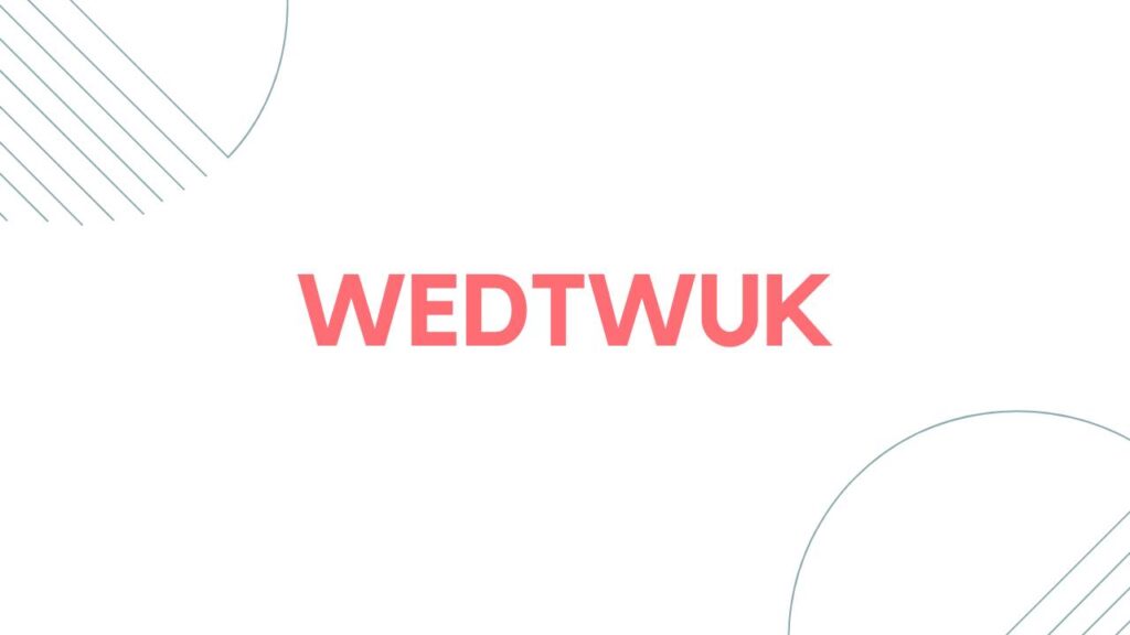 WEDTWUK Intro